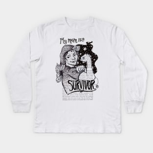 My Mom is a Survivor Kids Long Sleeve T-Shirt